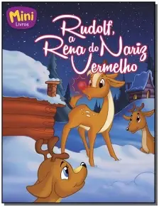 Mini - Clássicos: Rudolf, a Rena Do...