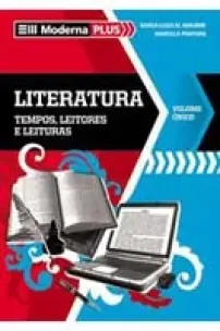 Edição Antiga - Moderna Plus - Literatura Brasileira - 02Ed/10