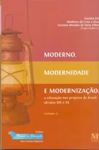 Moderno Modernidade e Modernizacao - Vol. 01