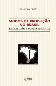 Modos de produção no Brasil