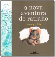 Nova Aventura Do Ratinho, a (Capa Sortida)