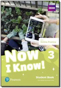 Now I Know! 03 - Student Book With Online Practice