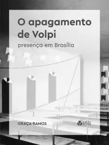 O Apagamento de Volpi - Presença em Brasília