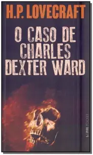 O Caso de Charles Dexter Ward - Bolso
