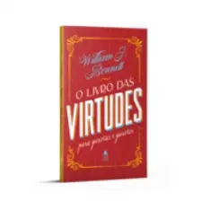 O Livro Das Virtudes Para Garotas e Garotos