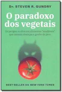 O Paradoxo dos Vegetais