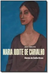 Obras de Maria Judite de Carvalho - Vol. Vi