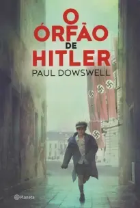 o Órfão De Hitler - 2ª Edição