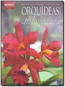 Orquídeas Vol. 02 - Perfumadas
