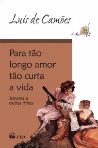 Para Tão Longo Amor Tão Curta a Vida-ed.ren.(gde L