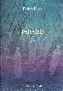 Paraiso - (Assirio e Alvim)