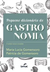 Pequeno Dicionário de Gastronomia