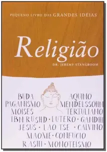 Pequeno Livro das Grandes Ideias - Religiao