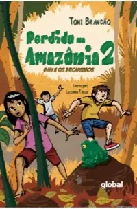Perdido na Amazônia 02 - Dan e os Bucaneiros