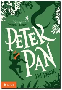 Peter Pan: Edição Comentada e Ilustrada