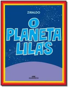 Planeta Lilas, O