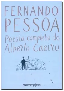 Poesia Completa de Alberto Caeiro - Bolso