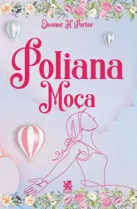 Poliana Moça - Ed2