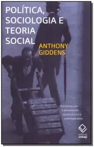 Política, Sociologia e Teoria Social - 02Ed/11