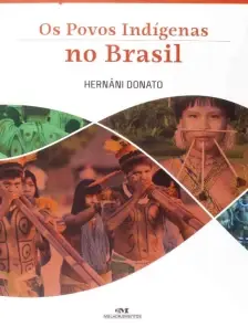 Povos Indígenas no Brasil, Os