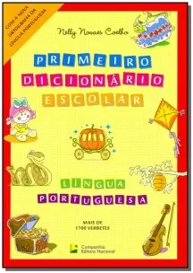Primeiro Dicionário Escolar - Língua Portuguesa