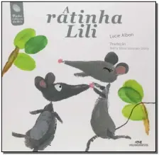Ratinha Lili, A