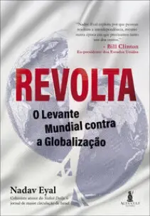 Revolta - O Levante Mundial Contra a Globalização