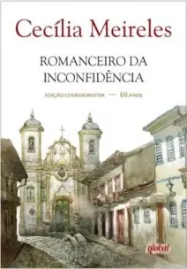 ROMANCEIRO DA INCONFIDENCIA - ED COMEMORATIVA