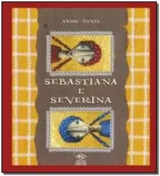 Sebastiana e Severina