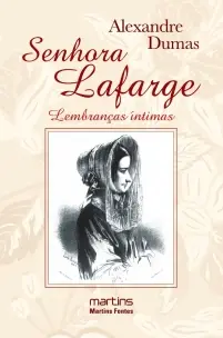 Senhora Lafarge - Lembranças Íntimas