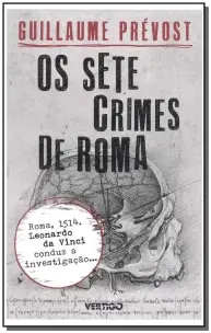 Sete Crimes de Roma, Os