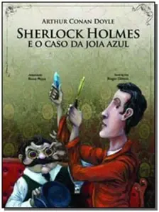 Sherlock Holmes e o Caso da Joia Azul