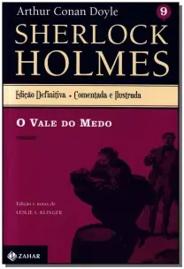 o Vale Do Medo - Sherlock Holmes – Vol. 9 (Romance)