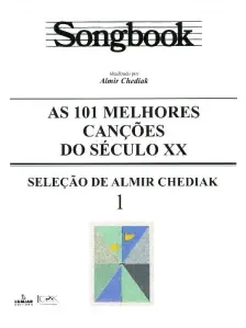 Songbook As 101 Melhores Canções Do Século Xx - 1