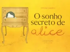 o Sonho Secreto De Alice