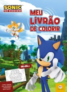 Sonic The Hedgehog - Meu Livrao De Colorir