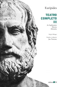 Teatro Completo III - As Suplicantes, Electra, Héracles