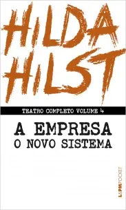 Teatro Completo - Vol. 04 - A Empresa e o Novo Sistema