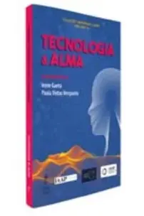 Tecnologia & Alma