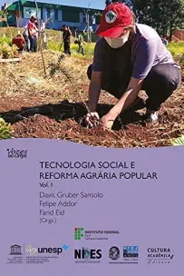 Tecnologia Social e Reforma Agrária Popular Vol 1