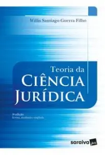 Teoria da Ciência Jurídica - 03Ed/23