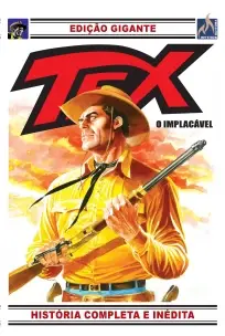 Tex Gigante - Vol. 35 - Tex, o Implacável