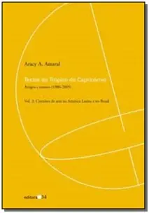 Textos do Trópico de Capricórnio - Artigos e Ensaios (1980-2005) - Vol. 02