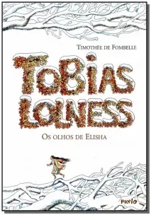Tobias Lolness - os Olhos de Elisha