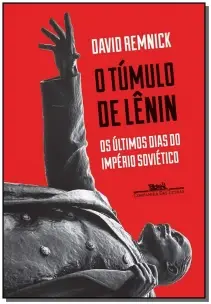 Túmulo de Lenin, O