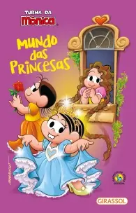 Turma da Mônica - Mundo Das Princesas