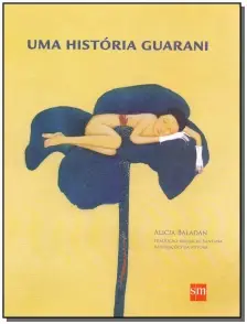 Uma História Guarani