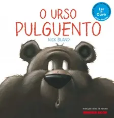 Urso Pulguento, O