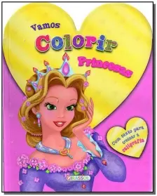 Vamos Colorir - Princesas Rosa