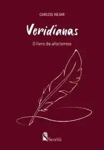 Veridianas - o Livro De Aforismos